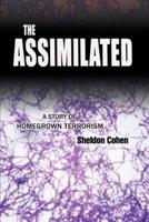 The Assimilated:A Story of Homegrown Terrorism