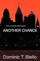 Another Chance:Tales of South Philadelphia