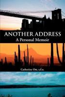 Another Address:A Personal Memoir