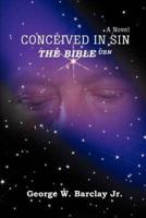 Conceived in Sin:The Bible USN