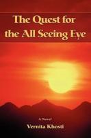 The Quest for the All Seeing Eye