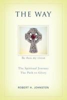 The Way:The Spiritual Journey