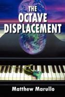 The Octave Displacement