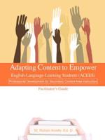 Adapting Content to Empower English-Language-Learning Students (ACEES)