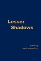 Lesser Shadows