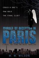 Murder by Deception in Paris:Could a Dog's Paw Hold The Final Clue?