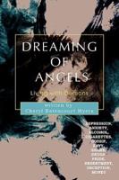 Dreaming of Angels: Living with Demons