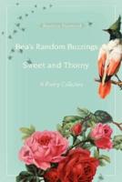 Bea's Random Buzzings: Sweet and Thorny: A Poetry Collection