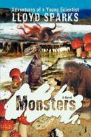 Monsters:Adventures of a Young Scientist