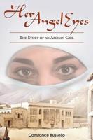 Her Angel Eyes: The Story of an Afghan Girl
