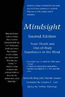Mindsight:Near-Death and Out-of-Body Experiences in the Blind