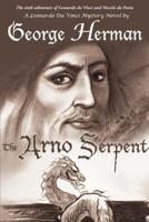 The Arno Serpent:The sixth adventure of Leonardo da Vinci and Niccolo da Pavia