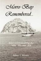 Morro Bay Remembered