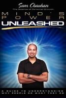 Mind's Power Unleashed: A Guide to Understanding Why People Do What They Do