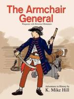 The Armchair General:Wargames with Historical Miniatures