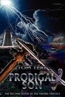 Prodigal Son:The Second Book in the Sword Trilogy