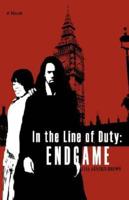 In the Line of Duty:Endgame