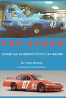 Top Speed: Dodge and Plymouth Stock Car Racing