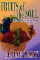 Fruits of the Soul:Spiritual Poetry with a Divine Message