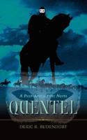 Quentel:A Post-Apocalyptic Novel