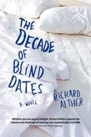 The Decade of Blind Dates