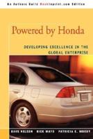 Powered by Honda:Developing Excellence in the Global Enterprise