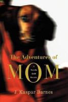 The Adventures of Mom: A Natalie Quill Mystery