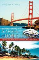 Karma, Chameleon: Collected Short Stories about East Meeting West and Vice Versa