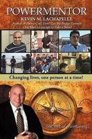 Powermentor: Changing Lives, One Person at a Time! the Art of Mentoring