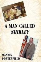 A Man Called Shirley