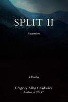 Split II: Ascension