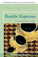 Double Espresso: A Loretta Kovacs Thriller