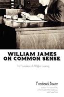 William James on Common Sense