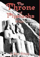 The Throne of Pharaohs:A Novel