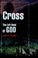Cross the Left Hand of God