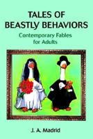 Tales of Beastly Behaviors