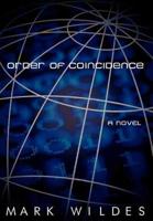 Order of Coincidence:A Novel