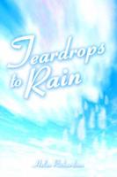 Teardrops to Rain
