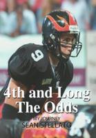 4th and Long The Odds:My Journey