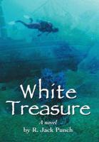 White Treasure: A Novel