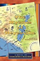The Mystics of Reyesville: Volume One of the Reyesville Series