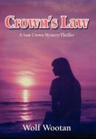 Crown's Law: A Sam Crown Mystery/Thriller