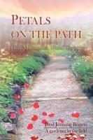 Petals on the Path:Third Millennium World Teachings