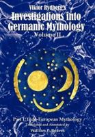 Viktor Rydberg's Investigations into Germanic Mythology, Volume II, Part 1: Indo-European Mythology