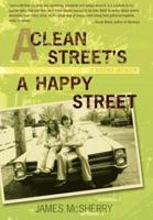 A Clean Street's a Happy Street: A Bronx Memoir