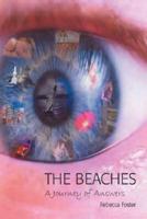 The Beaches:A Journey of Answers