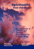 Spirituality:True Odysseys