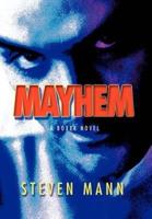 Mayhem:A Boxer Novel