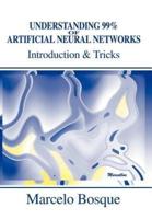 Understanding 99% of Artificial Neural Networks:Introduction & Tricks