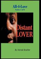 Distant Lover:All-4-Love Series 1 of 3